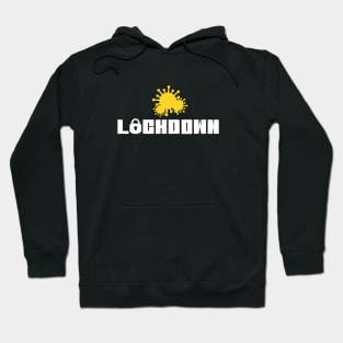 Lockdown Covid19 Hoodie